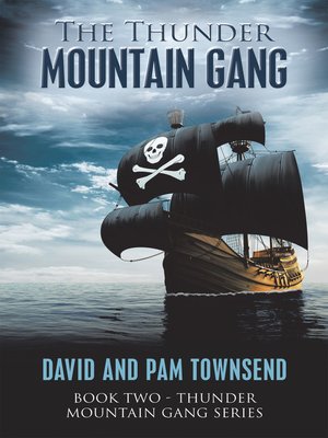 cover image of The Thunder Mountain Gang